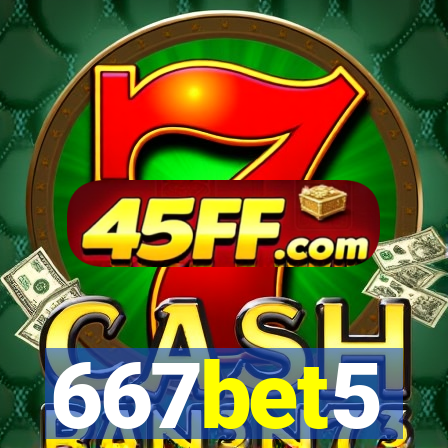 667bet5