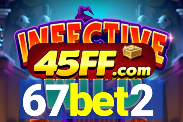 67bet2