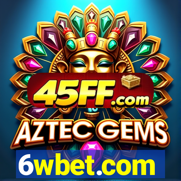 6wbet.com