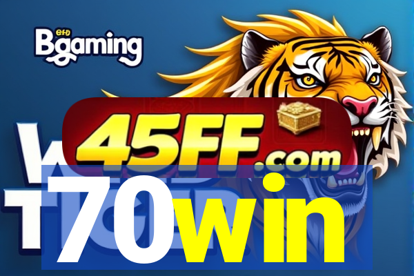 70win