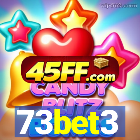 73bet3