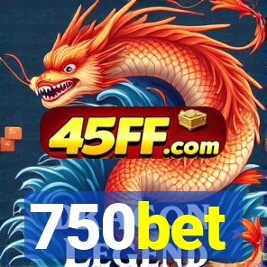 750bet