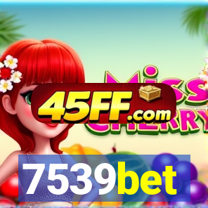 7539bet