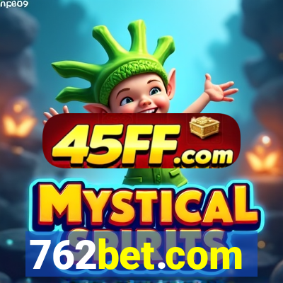 762bet.com
