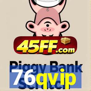 76qvip