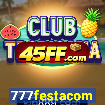777festacom