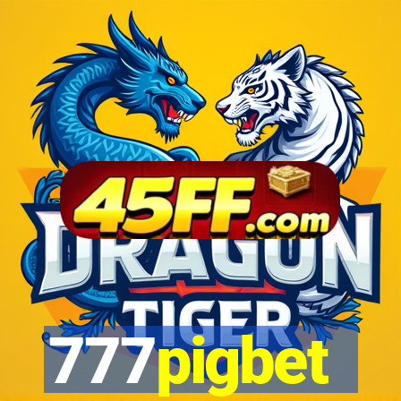 777pigbet