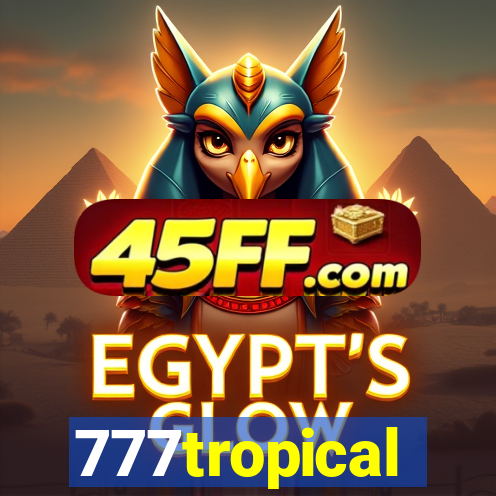 777tropical