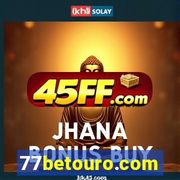 77betouro.com