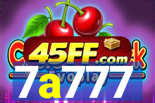 7a777