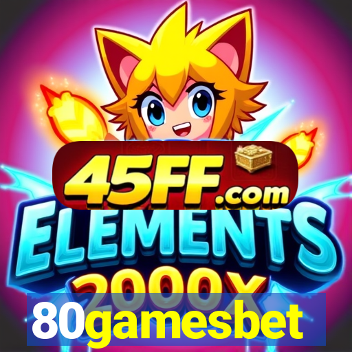 80gamesbet