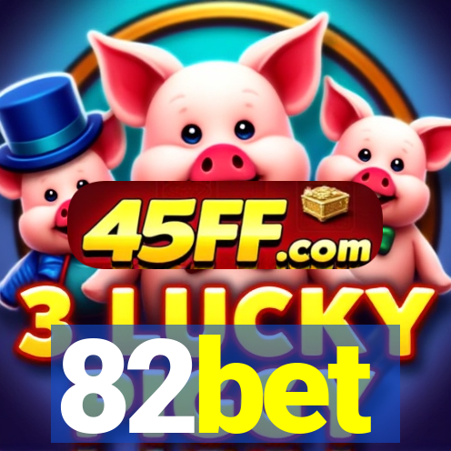 82bet