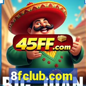 8fclub.com
