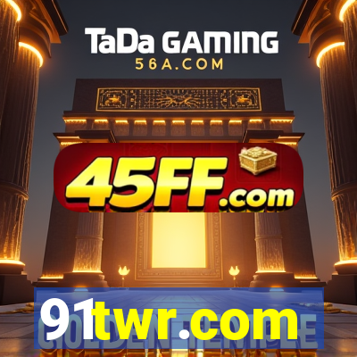 91twr.com