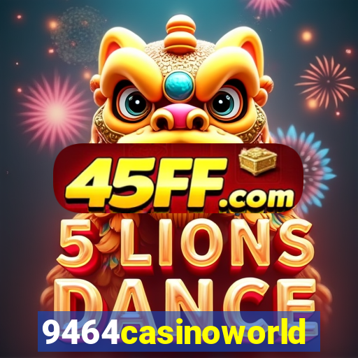 9464casinoworld