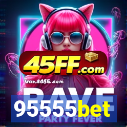 95555bet