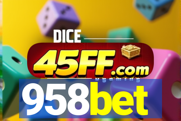 958bet