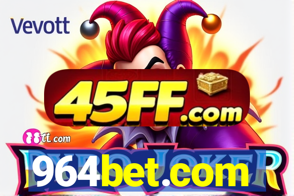 964bet.com