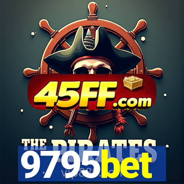 9795bet