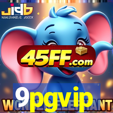 9pgvip