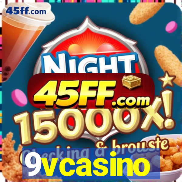 9vcasino