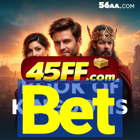 Bet