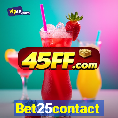 Bet25contact