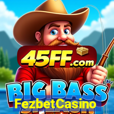 FezbetCasino