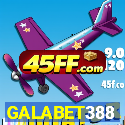 GALABET388
