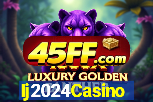 Ij2024Casino