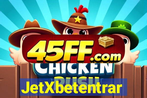 JetXbetentrar