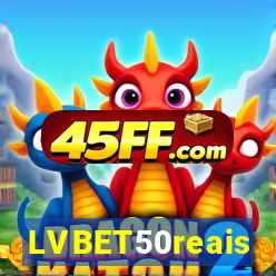LVBET50reais