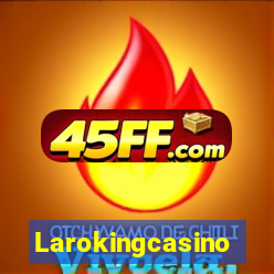 Larokingcasino