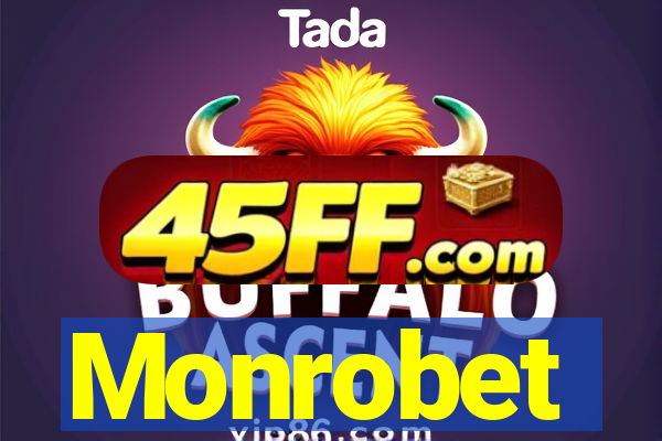 Monrobet