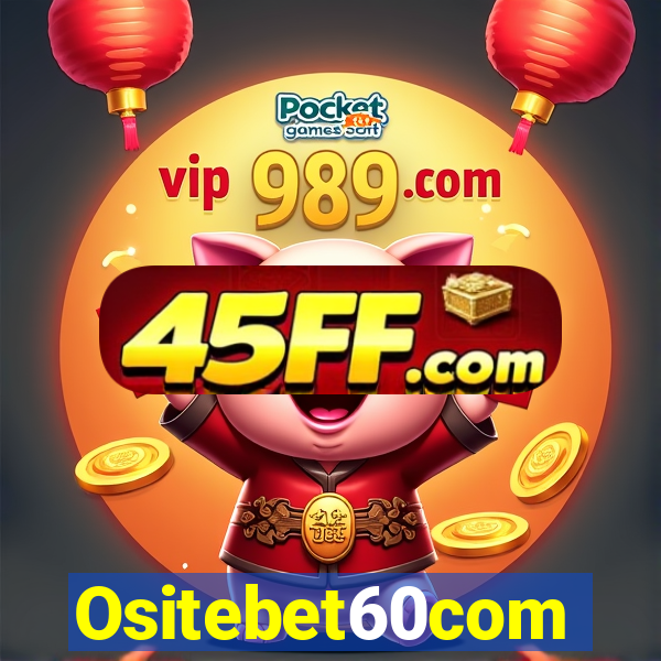 Ositebet60com