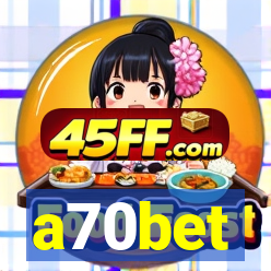 a70bet