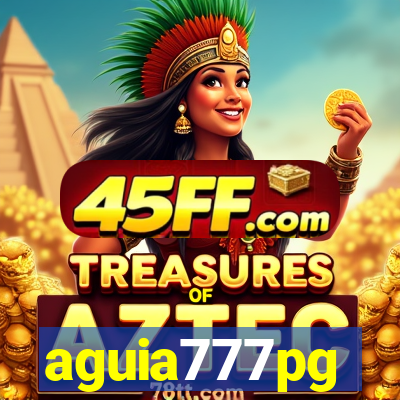 aguia777pg