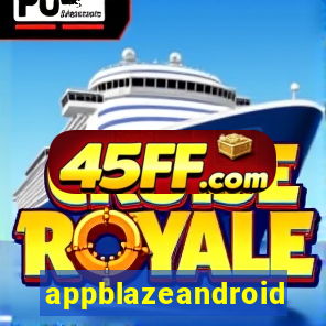 appblazeandroid