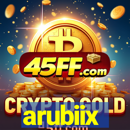 arubiix
