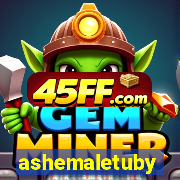 ashemaletuby