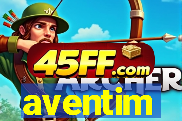 aventim