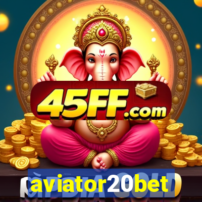 aviator20bet