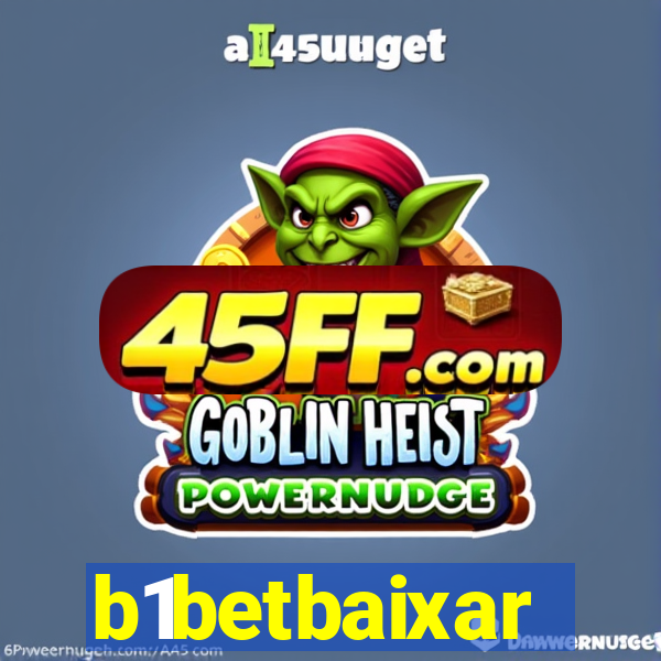 b1betbaixar
