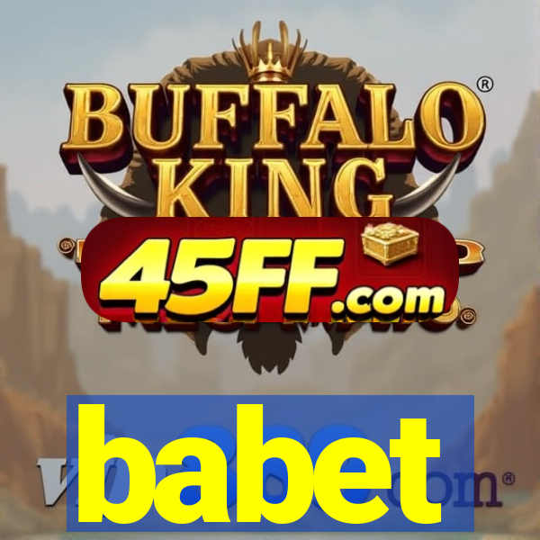 babet