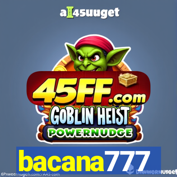 bacana777