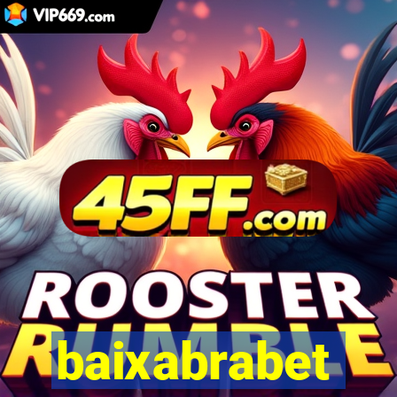 baixabrabet
