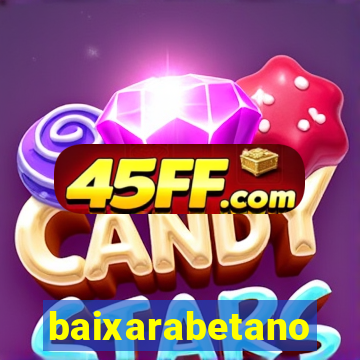 baixarabetano