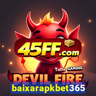 baixarapkbet365
