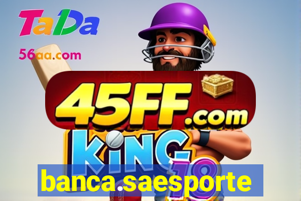 banca.saesportes.com