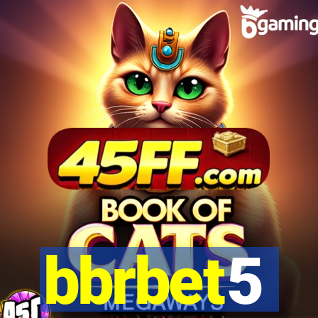 bbrbet5